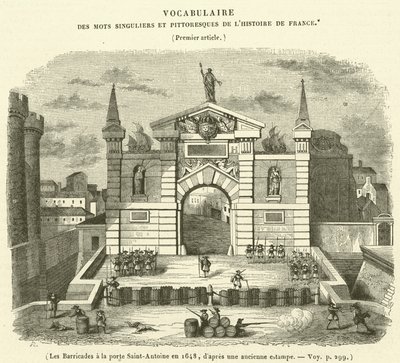 Les Barricades à la porte Saint-Antoine en 1648 - French School
